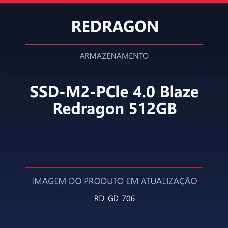Foto em atualização para SSD-M2-PCle 4.0 Blaze Redragon 512GB