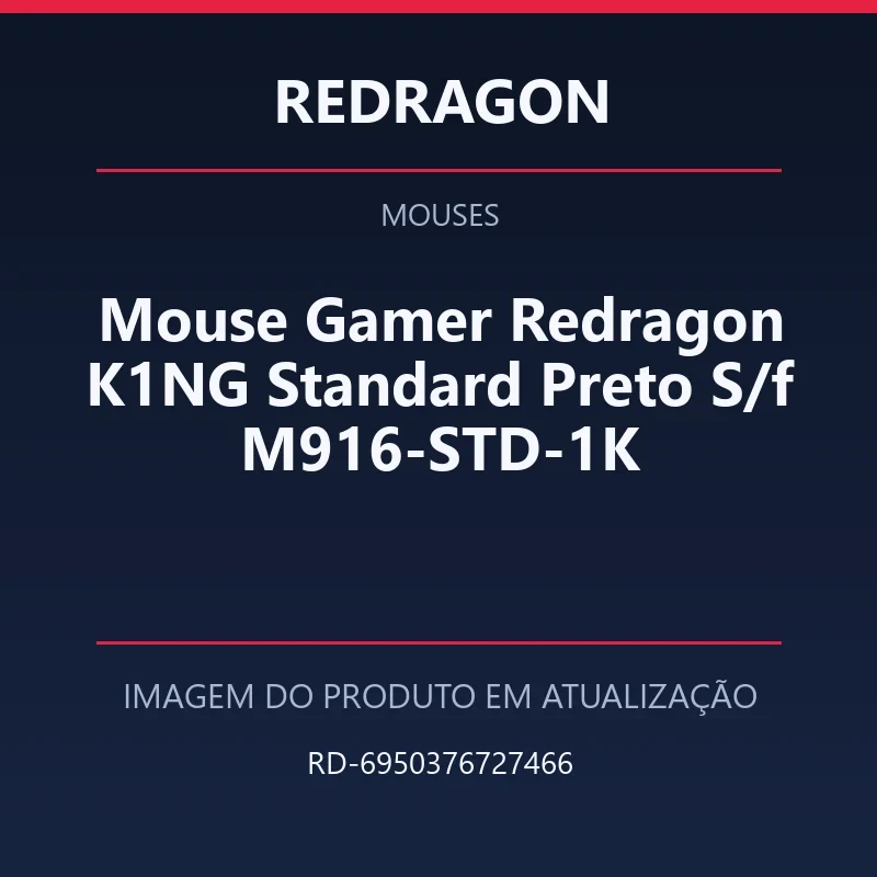 Foto em atualização para Mouse Gamer Redragon K1NG Standard Preto S/f M916-STD-1K