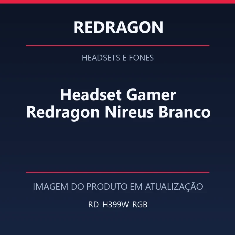 Foto em atualização para Headset Gamer Redragon Nireus Branco