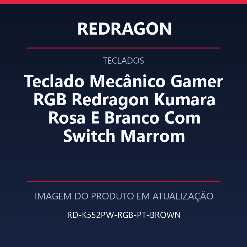 Foto em atualização para Teclado Mecânico Gamer RGB Redragon Kumara Rosa E Branco Com Switch Marrom
