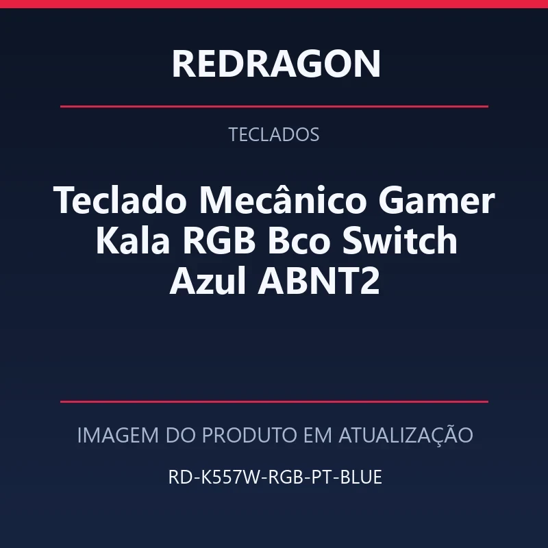 Foto em atualização para Teclado Mecânico Gamer Kala RGB Bco Switch Azul ABNT2