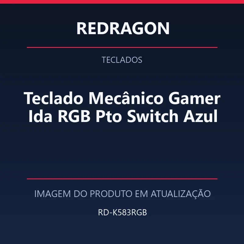 Foto em atualização para Teclado Mecânico Gamer Ida RGB Pto Switch Azul