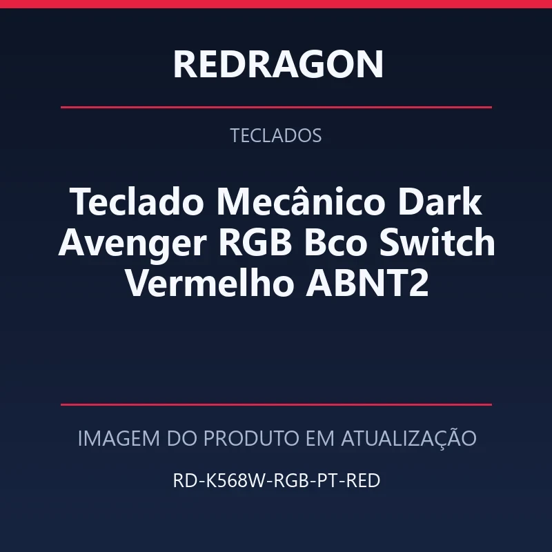 Foto em atualização para Teclado Mecânico Dark Avenger RGB Bco Switch Vermelho ABNT2