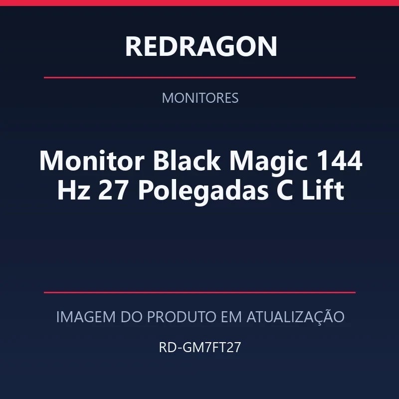 Foto em atualização para Monitor Black Magic 144 Hz 27 Polegadas C Lift