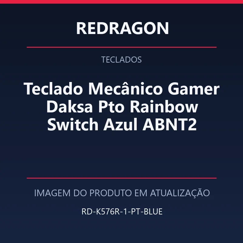 Foto em atualização para Teclado Mecânico Gamer Daksa Pto Rainbow Switch Azul ABNT2